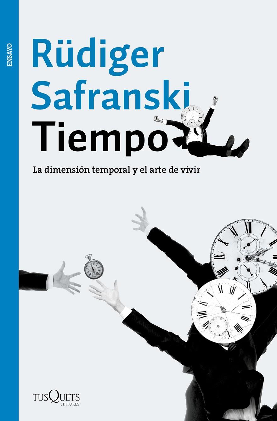 TIEMPO | 9788490663882 | RÜDIGER SAFRANSKI | Llibreria Ombra | Llibreria online de Rubí, Barcelona | Comprar llibres en català i castellà online
