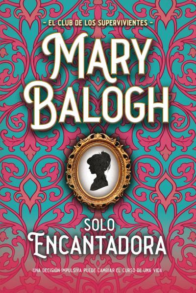 SOLO ENCANTADORA | 9788417421878 | BALOGH, MARY | Llibreria Ombra | Llibreria online de Rubí, Barcelona | Comprar llibres en català i castellà online