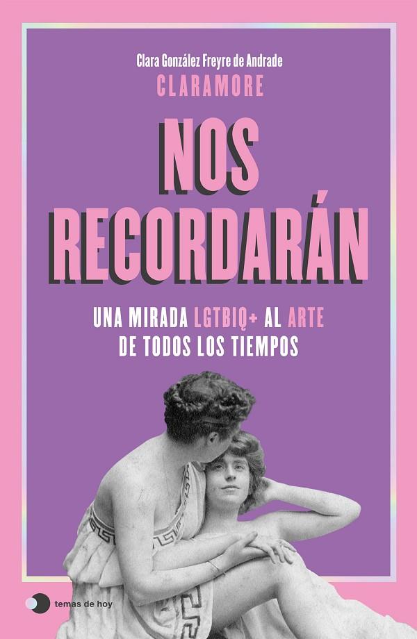 NOS RECORDARÁN | 9791387869687 | GONZÁLEZ FREYRE DE ANDRADE (@CLARAMORE_), CLARA | Llibreria Ombra | Llibreria online de Rubí, Barcelona | Comprar llibres en català i castellà online