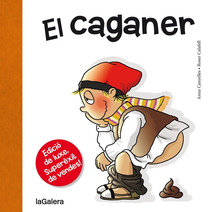 EL CAGANER | 9788424661724 | CANYELLES, ANNA | Llibreria Ombra | Llibreria online de Rubí, Barcelona | Comprar llibres en català i castellà online