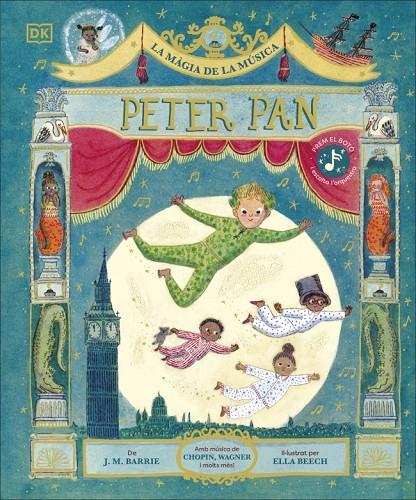 LA MÀGIA DE LA MÚSICA: PETER PAN/ CAT | 9780241791219 | BARRIE, J.M. | Llibreria Ombra | Llibreria online de Rubí, Barcelona | Comprar llibres en català i castellà online