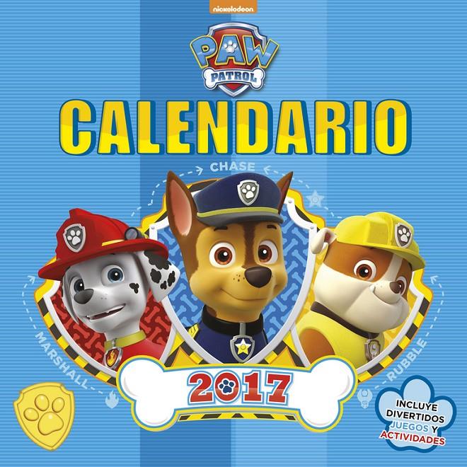 CALENDARIO PAW PATROL 2017 | 9788448847036 | NICKELODEON | Llibreria Ombra | Llibreria online de Rubí, Barcelona | Comprar llibres en català i castellà online