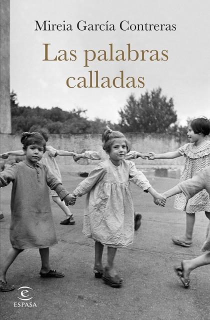 LAS PALABRAS CALLADAS | 9788467071979 | GARCÍA CONTRERAS, MIREIA | Llibreria Ombra | Llibreria online de Rubí, Barcelona | Comprar llibres en català i castellà online