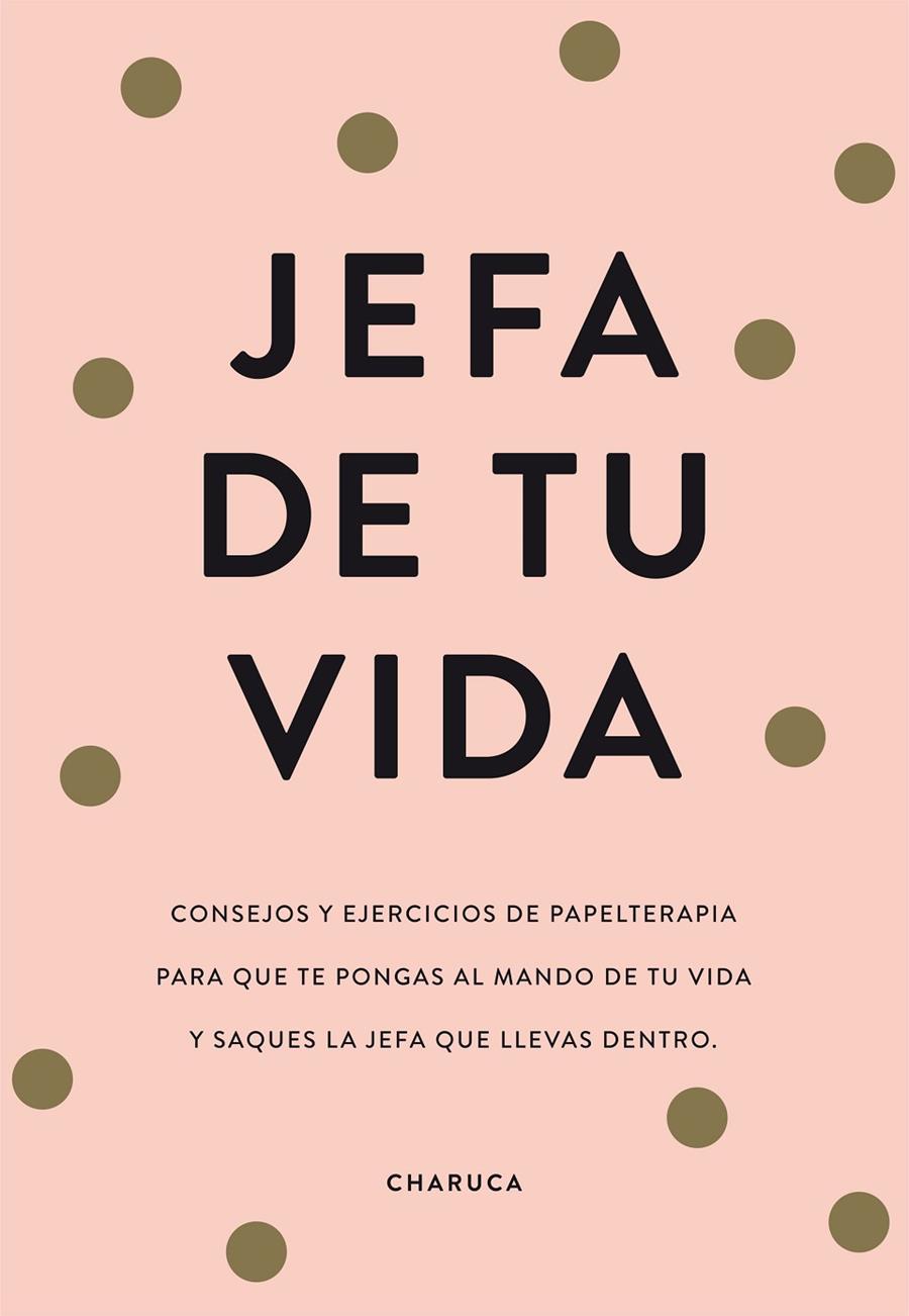 JEFA DE TU VIDA | 9788417671822 | CHARUCA, | Llibreria Ombra | Llibreria online de Rubí, Barcelona | Comprar llibres en català i castellà online