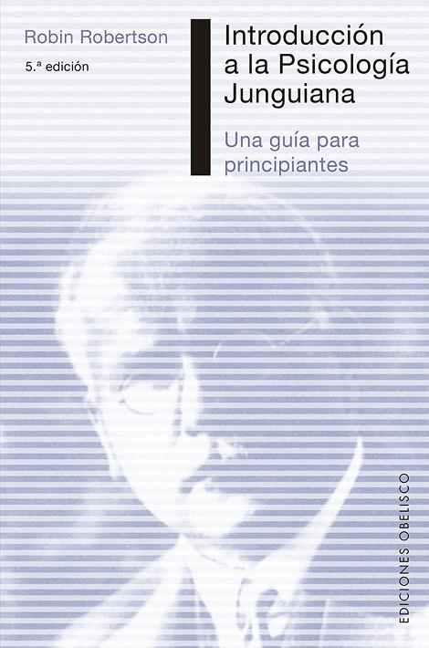 INTRODUCCIÓN A LA PSICOLOGÍA JUNGUIANA (N.E.) | 9788411720793 | ROBERTSON, ROBIN | Llibreria Ombra | Llibreria online de Rubí, Barcelona | Comprar llibres en català i castellà online