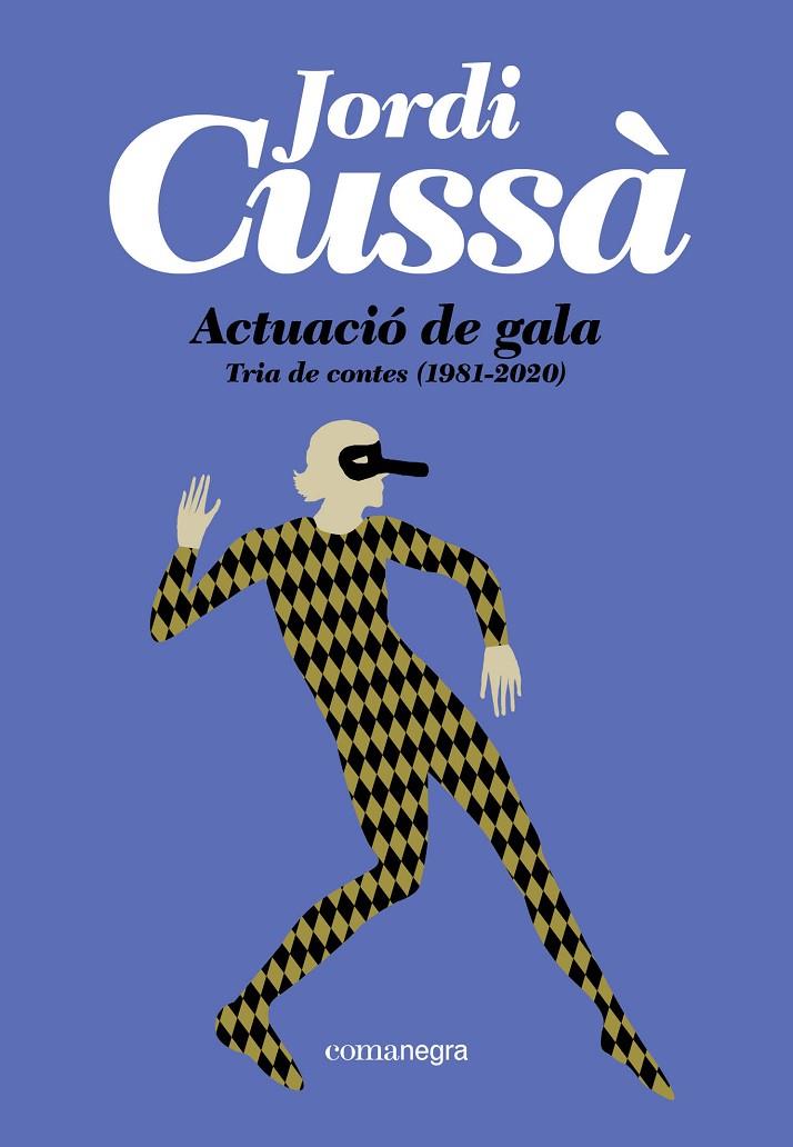 ACTUACIÓ DE GALA | 9791387969493 | CUSSÀ, JORDI | Llibreria Ombra | Llibreria online de Rubí, Barcelona | Comprar llibres en català i castellà online
