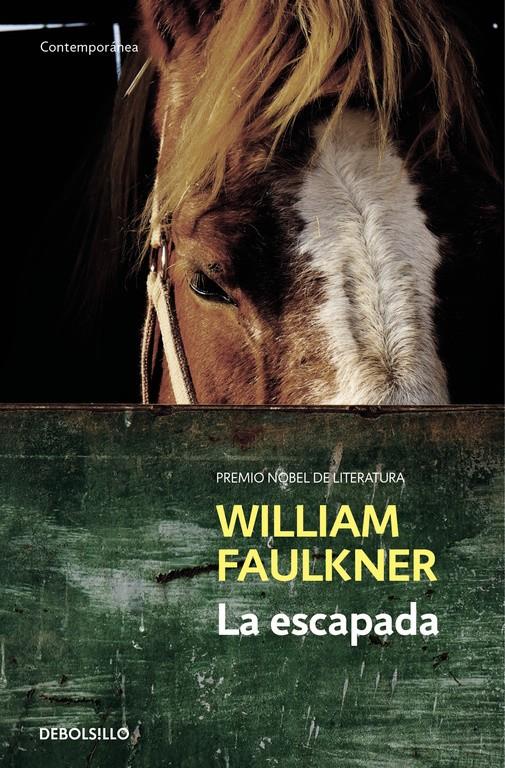 LA ESCAPADA | 9788466329583 | FAULKNER,WILLIAM | Llibreria Ombra | Llibreria online de Rubí, Barcelona | Comprar llibres en català i castellà online