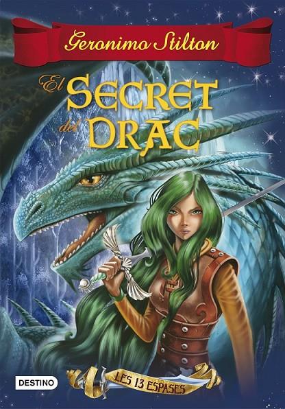 EL SECRET DEL DRAC | 9788490579749 | GERONIMO STILTON | Llibreria Ombra | Llibreria online de Rubí, Barcelona | Comprar llibres en català i castellà online