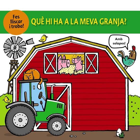 QUÈ HI HA A LA MEVA GRANJA? | 9788499063379 | COCKAYNE, HANNAH/FRIGGENS, NICOLA/HAMLEY, KYLIE | Llibreria Ombra | Llibreria online de Rubí, Barcelona | Comprar llibres en català i castellà online