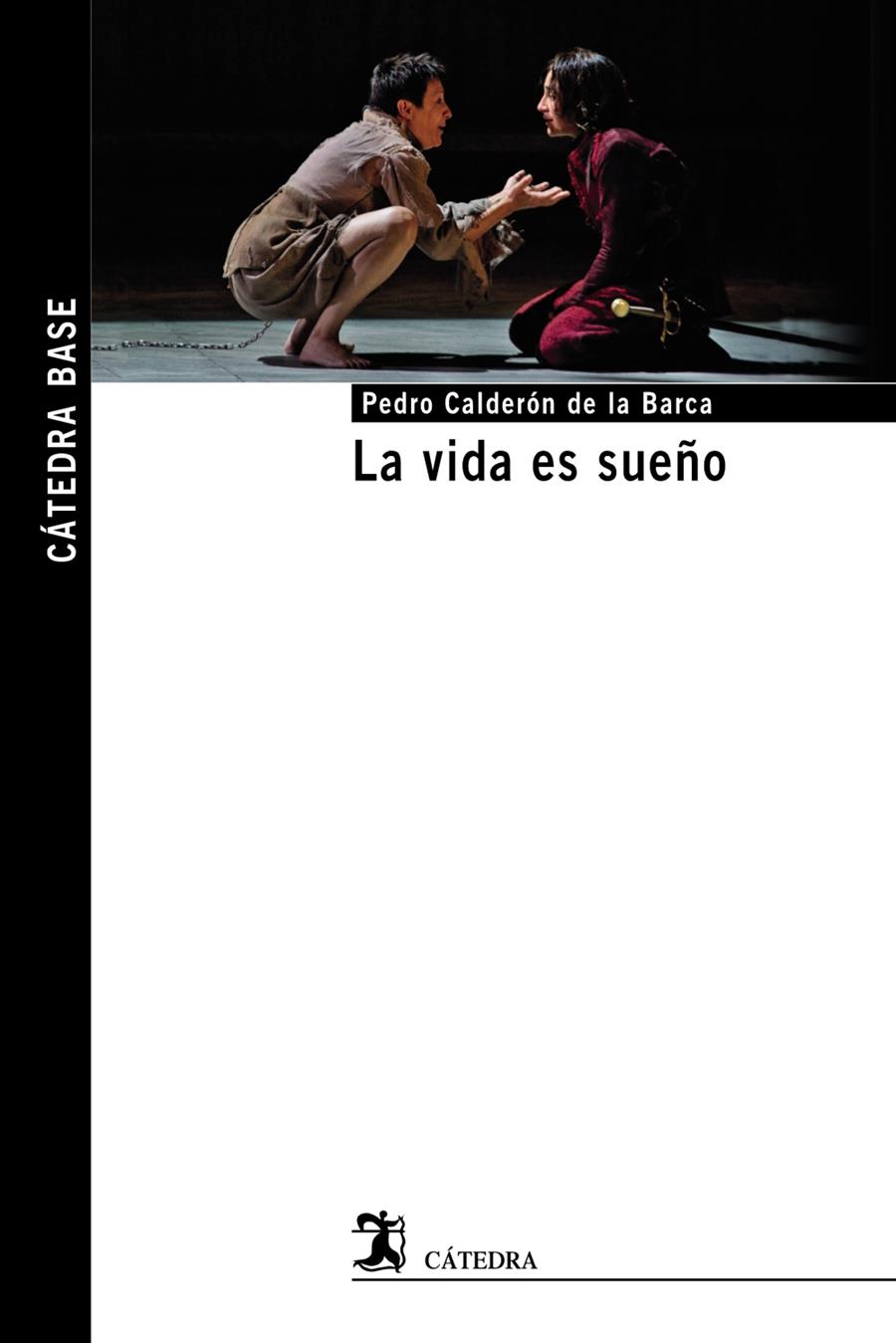 LA VIDA ES SUEÑO | 9788437633800 | CALDERÓN DE LA BARCA, PEDRO | Llibreria Ombra | Llibreria online de Rubí, Barcelona | Comprar llibres en català i castellà online