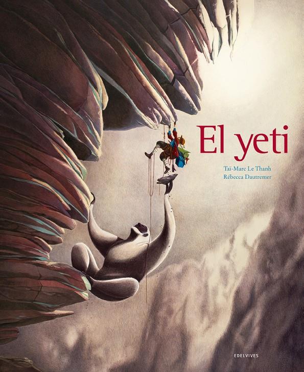 EL YETI | 9788414002391 | LE THANH, TAÏ- MARC | Llibreria Ombra | Llibreria online de Rubí, Barcelona | Comprar llibres en català i castellà online