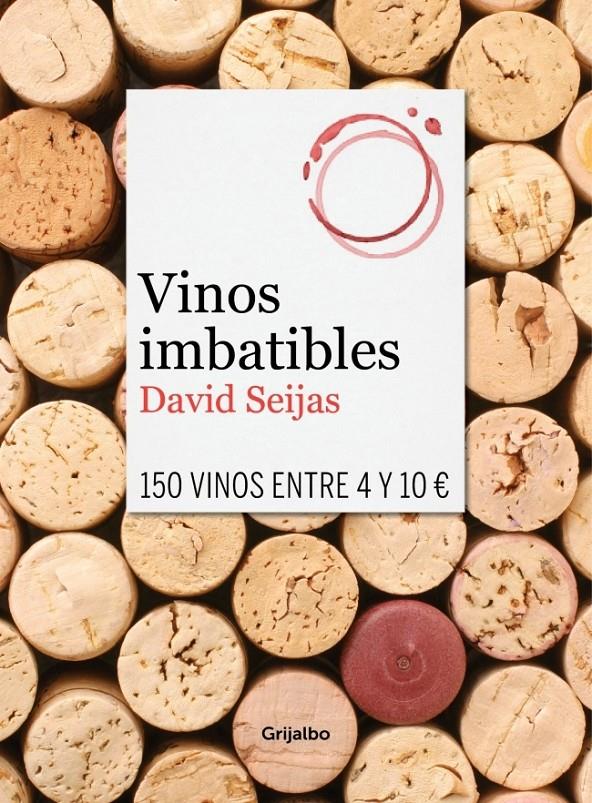 VINOS IMBATIBLES | 9788425351419 | SEIJAS,DAVID | Llibreria Ombra | Llibreria online de Rubí, Barcelona | Comprar llibres en català i castellà online