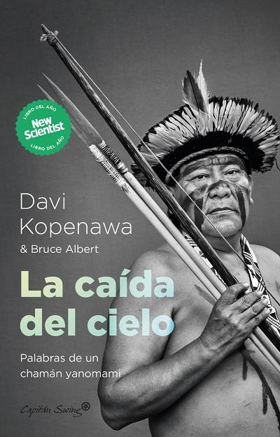 LA CAÍDA DEL CIELO | 9788412779776 | BRUCE, ALBERT/KOPENAWA, DAVI | Llibreria Ombra | Llibreria online de Rubí, Barcelona | Comprar llibres en català i castellà online
