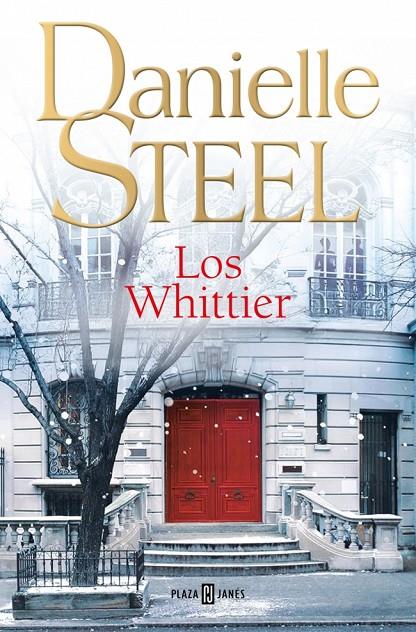 LOS WHITTIER | 9788401036910 | STEEL, DANIELLE | Llibreria Ombra | Llibreria online de Rubí, Barcelona | Comprar llibres en català i castellà online
