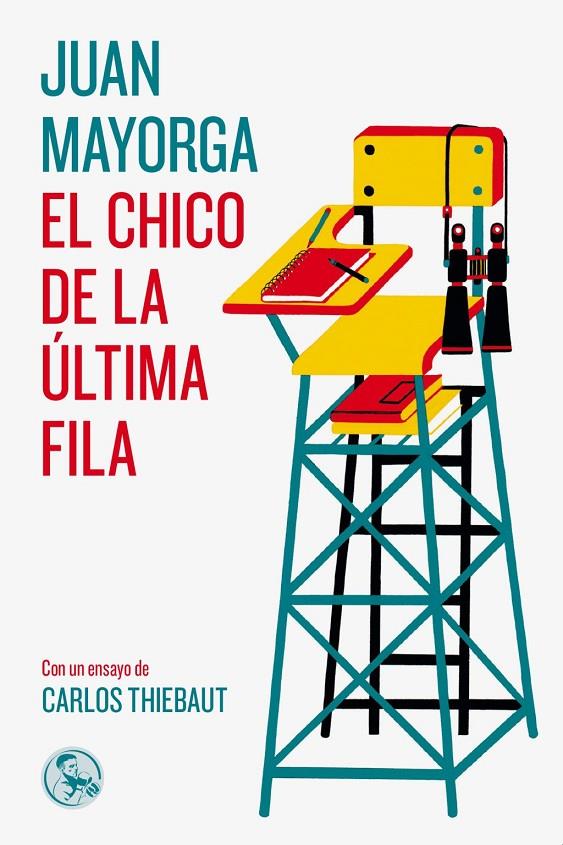 EL CHICO DE LA ÚLTIMA FILA | 9788495291714 | MAYORGA RUANO, JUAN | Llibreria Ombra | Llibreria online de Rubí, Barcelona | Comprar llibres en català i castellà online