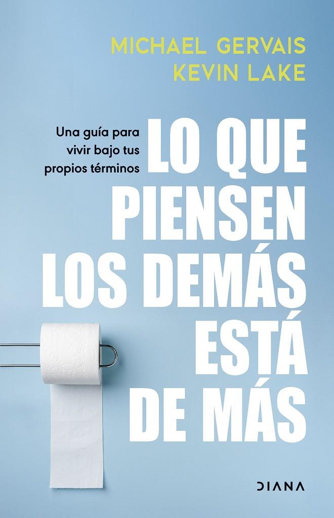 LO QUE PIENSEN LOS DEMÁS ESTÁ DE MÁS | 9788411192804 | GERVAIS, MICHAEL | Llibreria Ombra | Llibreria online de Rubí, Barcelona | Comprar llibres en català i castellà online