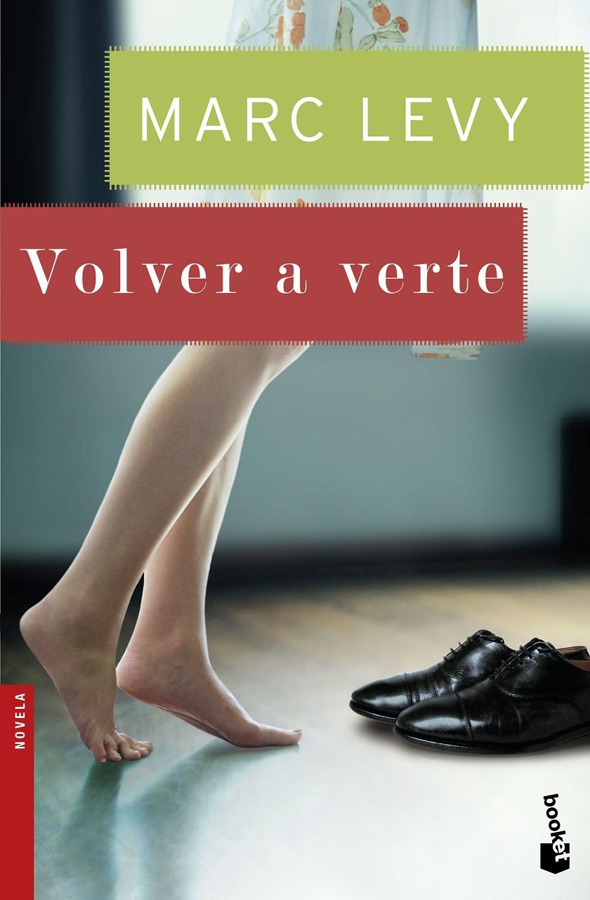 VOLVER A VERTE | 9788408150251 | MARC LEVY | Llibreria Ombra | Llibreria online de Rubí, Barcelona | Comprar llibres en català i castellà online