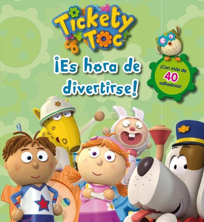 TICKETY TOC ¡ES HORA DE DIVERTIRSE! (TICKETY TOC ACTIVIDADES NÚM.2) | 9788401906831 | Llibreria Ombra | Llibreria online de Rubí, Barcelona | Comprar llibres en català i castellà online