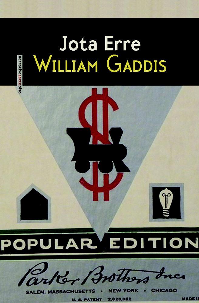 JOTA ERRE | 9788415601388 | WILLIAM GADDIS | Llibreria Ombra | Llibreria online de Rubí, Barcelona | Comprar llibres en català i castellà online