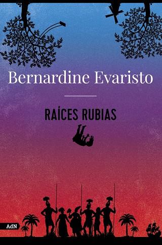 RAÍCES RUBIAS (ADN) | 9788413626789 | EVARISTO, BERNARDINE | Llibreria Ombra | Llibreria online de Rubí, Barcelona | Comprar llibres en català i castellà online
