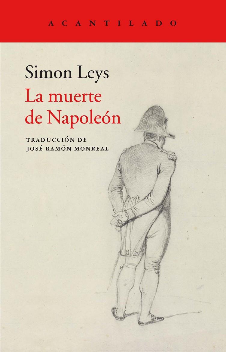 LA MUERTE DE NAPOLEÓN | 9788417346027 | LEYS, SIMON | Llibreria Ombra | Llibreria online de Rubí, Barcelona | Comprar llibres en català i castellà online