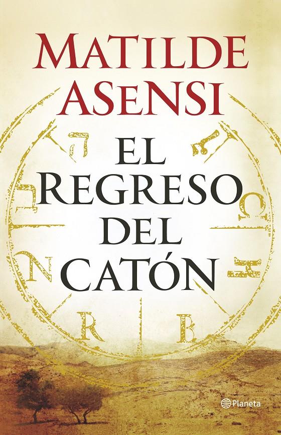 EL REGRESO DEL CATÓN | 9788408145820 | MATILDE ASENSI | Llibreria Ombra | Llibreria online de Rubí, Barcelona | Comprar llibres en català i castellà online