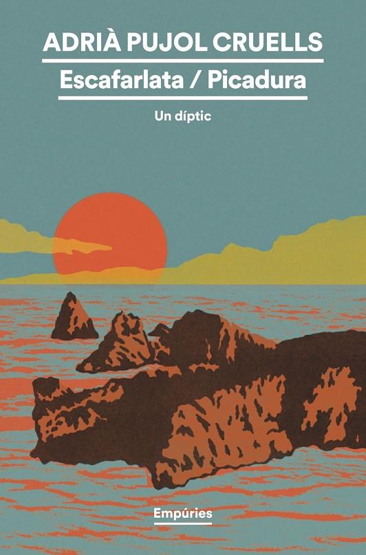 ESCAFARLATA/PICADURA | 9791387736460 | PUJOL CRUELLS, ADRIÀ | Llibreria Ombra | Llibreria online de Rubí, Barcelona | Comprar llibres en català i castellà online