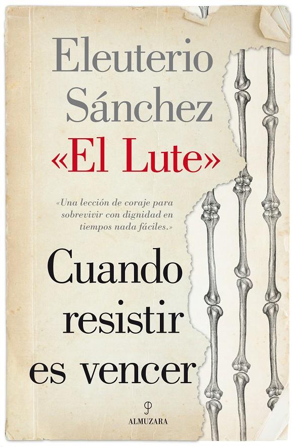 CUANDO RESISTIR ES VENCER | 9788415828334 | SÁNCHEZ RODRÍGUEZ, ELEUTERIO | Llibreria Ombra | Llibreria online de Rubí, Barcelona | Comprar llibres en català i castellà online
