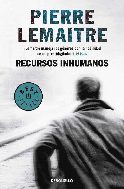 RECURSOS INHUMANOS | 9788466343244 | LEMAITRE, PIERRE | Llibreria Ombra | Llibreria online de Rubí, Barcelona | Comprar llibres en català i castellà online