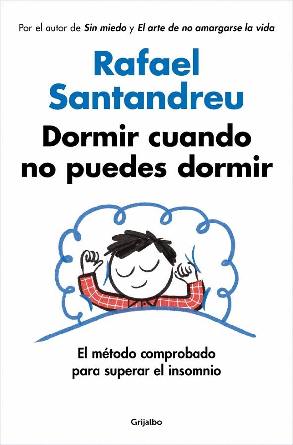 DORMIR CUANDO NO PUEDES DORMIR | 9788425375811 | SANTANDREU, RAFAEL | Llibreria Ombra | Llibreria online de Rubí, Barcelona | Comprar llibres en català i castellà online