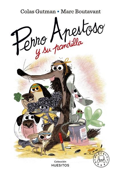 PERRO APESTOSO Y SU PANDILLA | 9788419172211 | GUTMAN, COLAS | Llibreria Ombra | Llibreria online de Rubí, Barcelona | Comprar llibres en català i castellà online