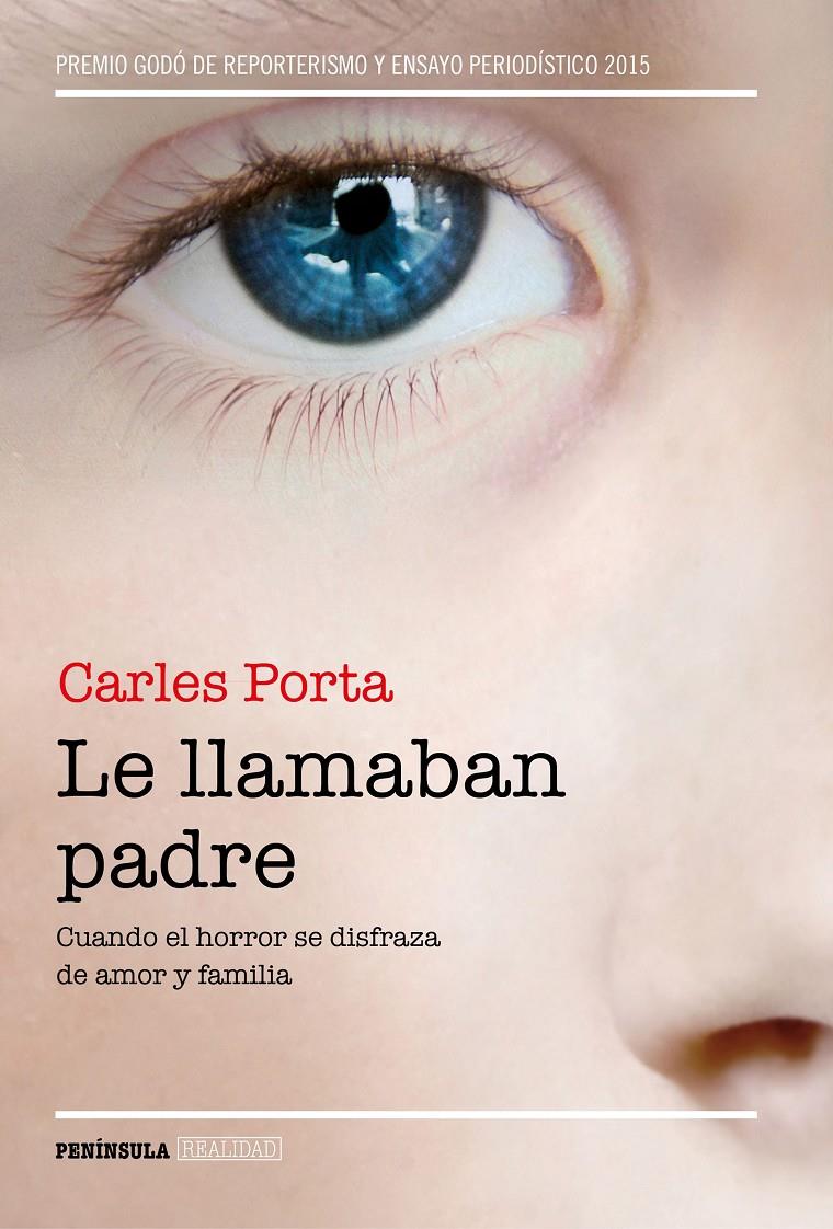 LE LLAMABAN PADRE | 9788499424859 | CARLES PORTA | Llibreria Ombra | Llibreria online de Rubí, Barcelona | Comprar llibres en català i castellà online