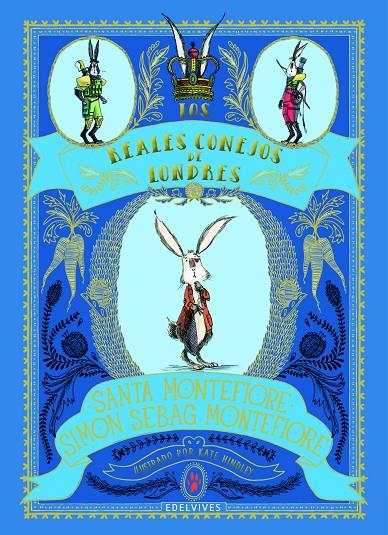 LOS REALES CONEJOS DE LONDRES | 9788414017111 | MONTEFIORE, SANTA/MONTEFIORE, SIMON SEBAG | Llibreria Ombra | Llibreria online de Rubí, Barcelona | Comprar llibres en català i castellà online