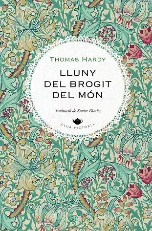 LLUNY DEL BROGIT DEL MÓN | 9788419474858 | HARDY, THOMAS | Llibreria Ombra | Llibreria online de Rubí, Barcelona | Comprar llibres en català i castellà online