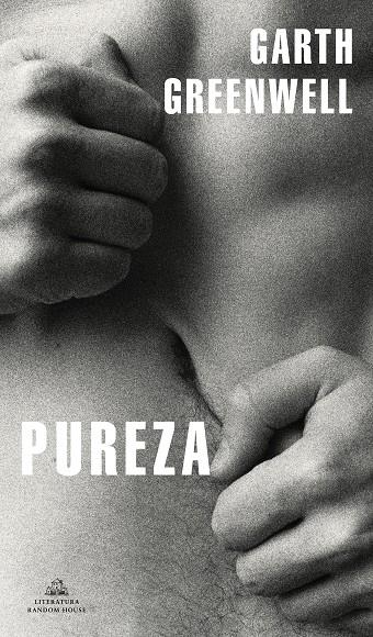 PUREZA | 9788439738060 | GREENWELL, GARTH | Llibreria Ombra | Llibreria online de Rubí, Barcelona | Comprar llibres en català i castellà online