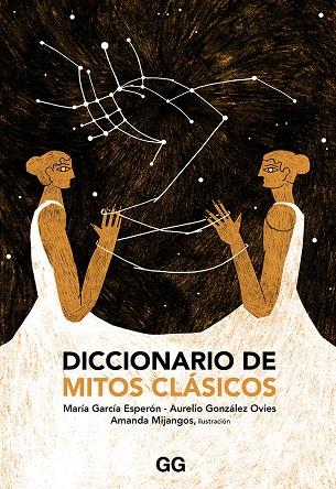 DICCIONARIO DE MITOS CLÁSICOS | 9788425231681 | GONZÁLEZ OVIES, AURELIO/GARCÍA ESPERÓN, MARÍA | Llibreria Ombra | Llibreria online de Rubí, Barcelona | Comprar llibres en català i castellà online