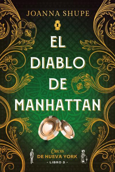 EL DIABLO DE MANHATTAN (SEÑORITAS DE NUEVA YORK 3) | 9788417421830 | SHUPE, JOANNA | Llibreria Ombra | Llibreria online de Rubí, Barcelona | Comprar llibres en català i castellà online