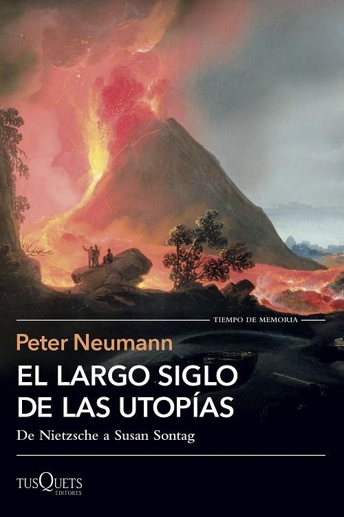 EL LARGO SIGLO DE LAS UTOPÍAS | 9788411076999 | NEUMANN, PETER | Llibreria Ombra | Llibreria online de Rubí, Barcelona | Comprar llibres en català i castellà online