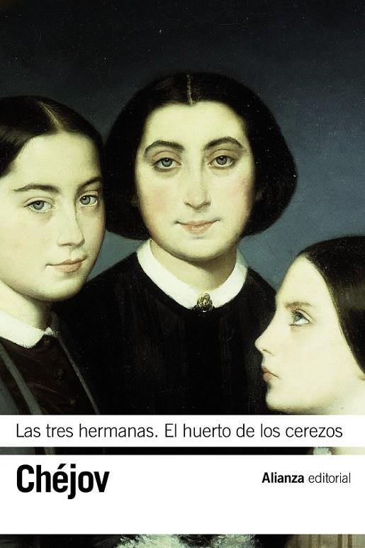 LAS TRES HERMANAS. EL HUERTO DE LOS CEREZOS | 9788491041801 | CHÉJOV, ANTON | Llibreria Ombra | Llibreria online de Rubí, Barcelona | Comprar llibres en català i castellà online