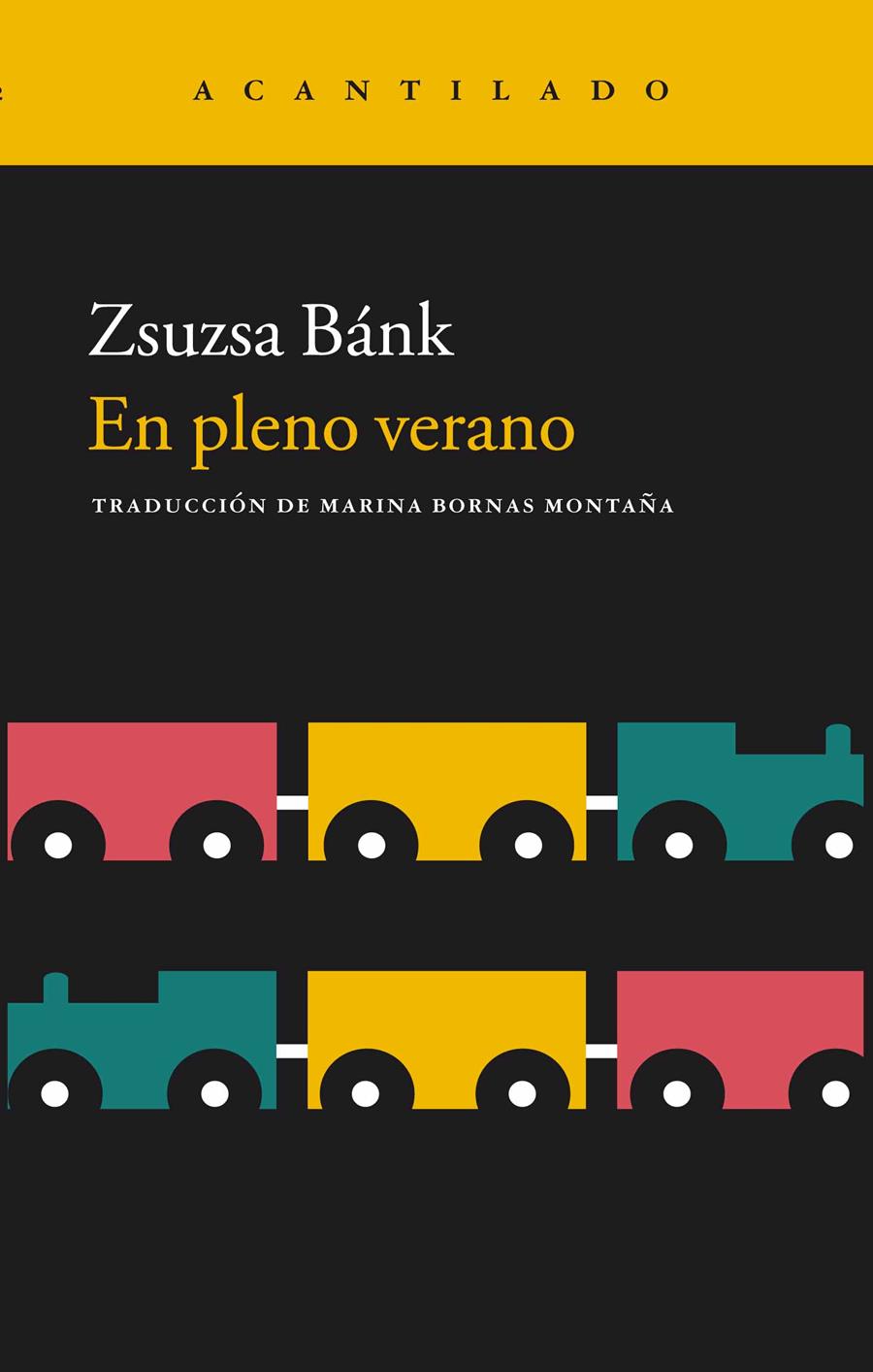 EN PLENO VERANO | 9788416748020 | BANK, ZSUZSA | Llibreria Ombra | Llibreria online de Rubí, Barcelona | Comprar llibres en català i castellà online