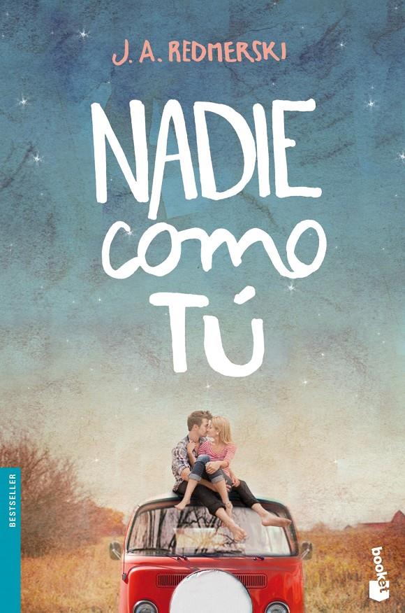 NADIE COMO TÚ | 9788408140429 | J. A. REDMERSKI | Llibreria Ombra | Llibreria online de Rubí, Barcelona | Comprar llibres en català i castellà online