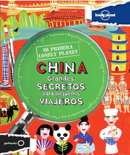 CHINA GRANDES SECRETOS PARA PEQUEÑOS VIAJEROS | 9788408037170 | SCOTT FORBES | Llibreria Ombra | Llibreria online de Rubí, Barcelona | Comprar llibres en català i castellà online