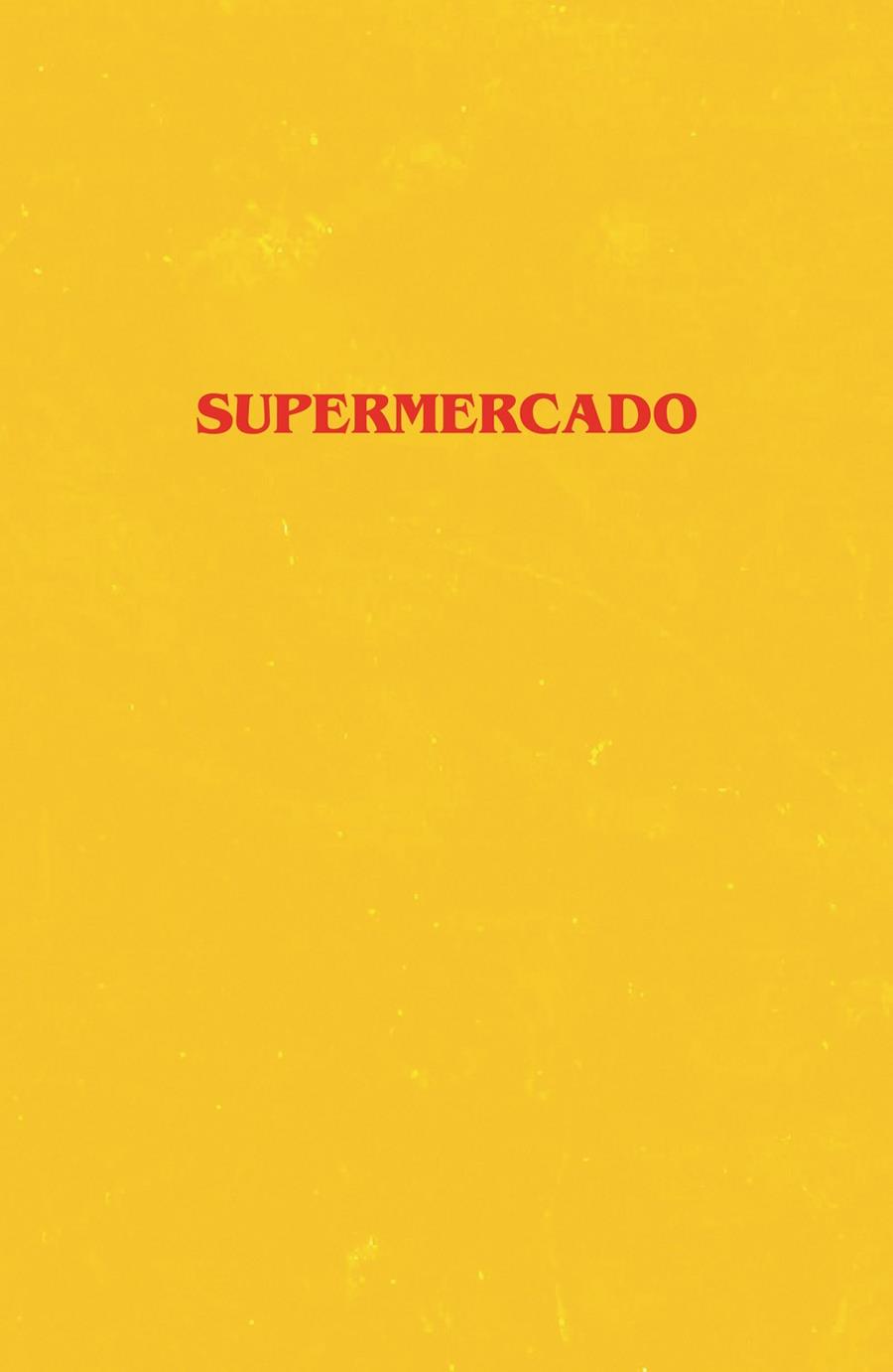 SUPERMERCADO | 9788499987880 | HALL, BOBBY | Llibreria Ombra | Llibreria online de Rubí, Barcelona | Comprar llibres en català i castellà online