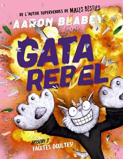 GATA REBEL. EPISODI 3 | 9788448964436 | BLABEY, AARON | Llibreria Ombra | Llibreria online de Rubí, Barcelona | Comprar llibres en català i castellà online