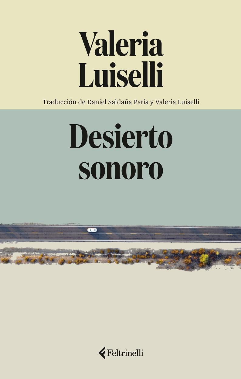 DESIERTO SONORO | 9791388111099 | LUISELLI, VALERIA | Llibreria Ombra | Llibreria online de Rubí, Barcelona | Comprar llibres en català i castellà online