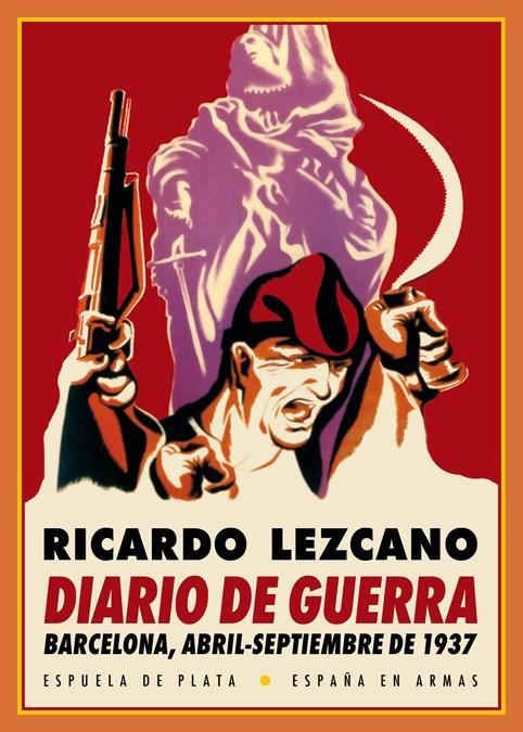 DIARIO DE GUERRA | 9788416034703 | LEZCANO, RICARDO | Llibreria Ombra | Llibreria online de Rubí, Barcelona | Comprar llibres en català i castellà online