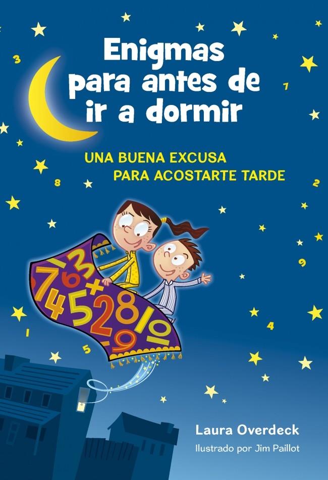 ENIGMAS PARA ANTES DE IR A DORMIR  | 9788490431931 | LAURA OVERDECK | Llibreria Ombra | Llibreria online de Rubí, Barcelona | Comprar llibres en català i castellà online