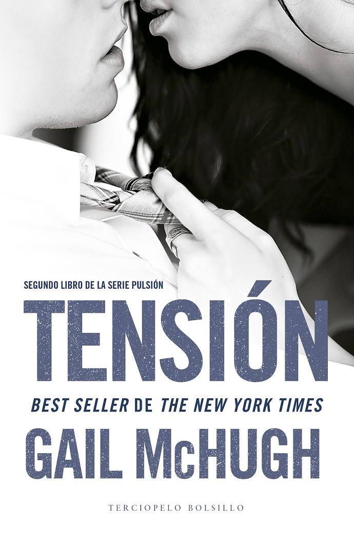 TENSIÓN | 9788494425547 | MCHUGH, GAIL | Llibreria Ombra | Llibreria online de Rubí, Barcelona | Comprar llibres en català i castellà online
