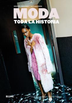 MODA. TODA LA HISTORIA | 9791388023910 | FOGG, MARNIE/STEELE, VALERIE | Llibreria Ombra | Llibreria online de Rubí, Barcelona | Comprar llibres en català i castellà online