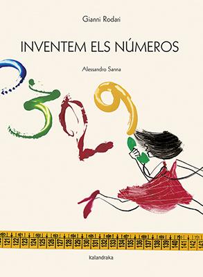 INVENTEM ELS NÚMEROS | 9788416804375 | RODARI,GIANNI | Llibreria Ombra | Llibreria online de Rubí, Barcelona | Comprar llibres en català i castellà online